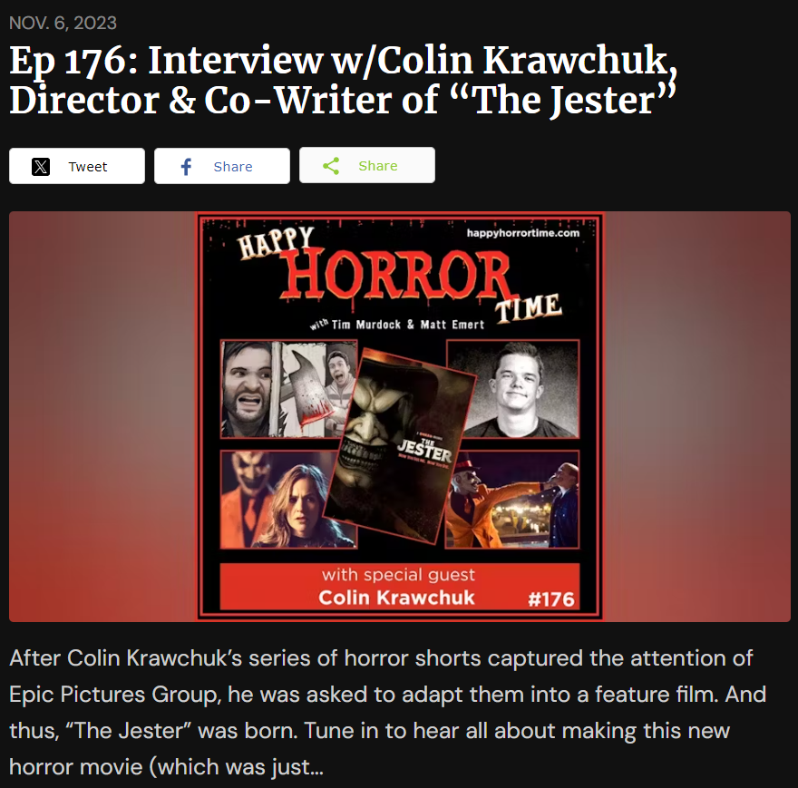Ep 176: Interview w/Colin Krawchuk, Director & Co-Writer of “The Jester”